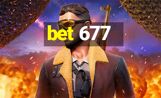 bet 677