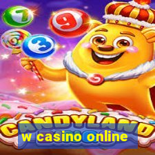 w casino online