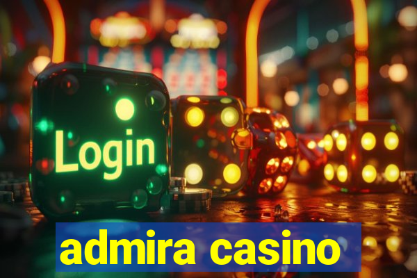 admira casino