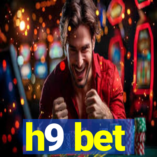 h9 bet