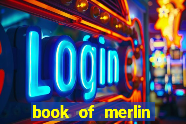 book of merlin slot free play