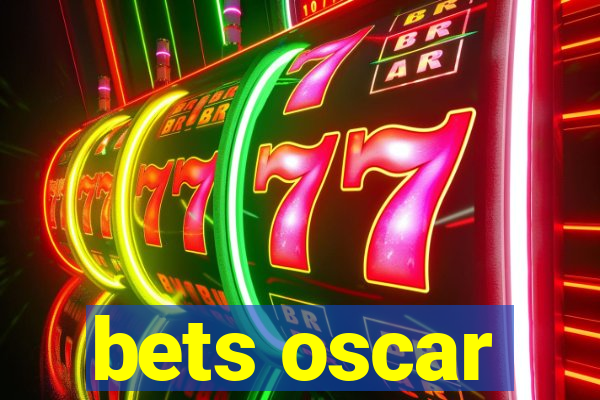 bets oscar