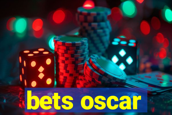 bets oscar