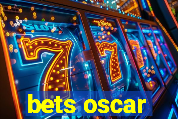 bets oscar