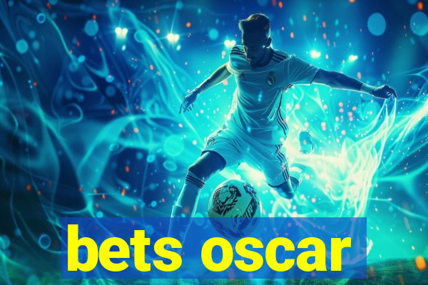 bets oscar