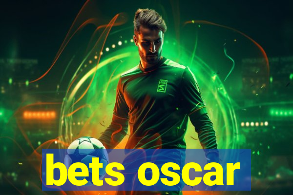 bets oscar