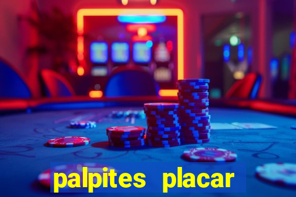 palpites placar exato dos jogos de amanhã