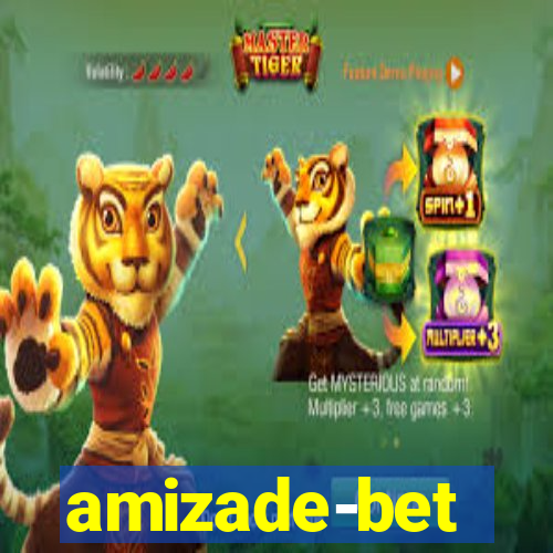 amizade-bet