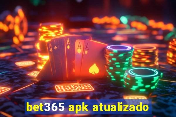 bet365 apk atualizado