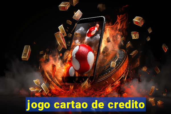 jogo cartao de credito