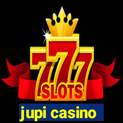 jupi casino