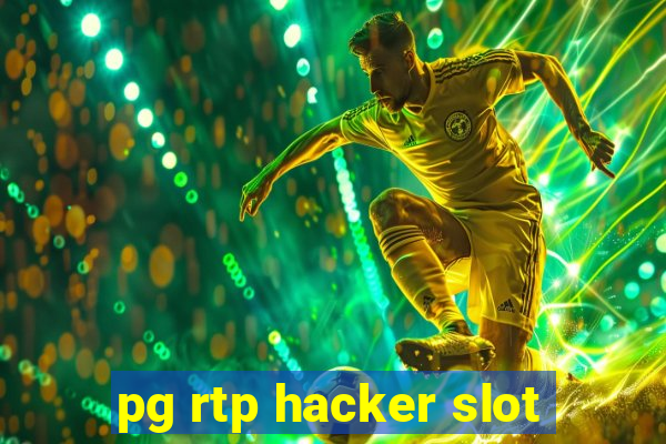 pg rtp hacker slot