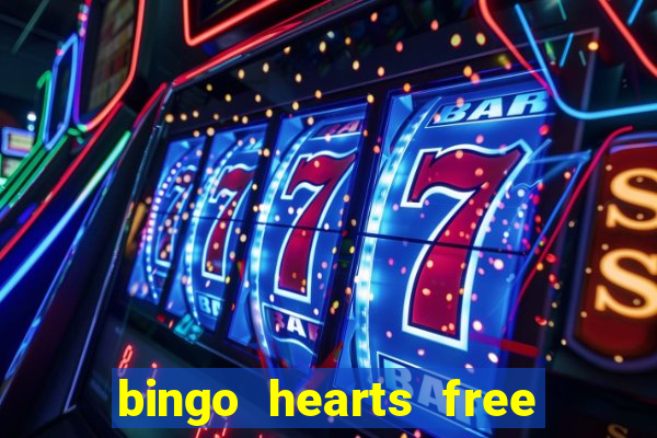 bingo hearts free bingo slots