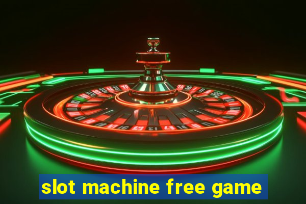 slot machine free game