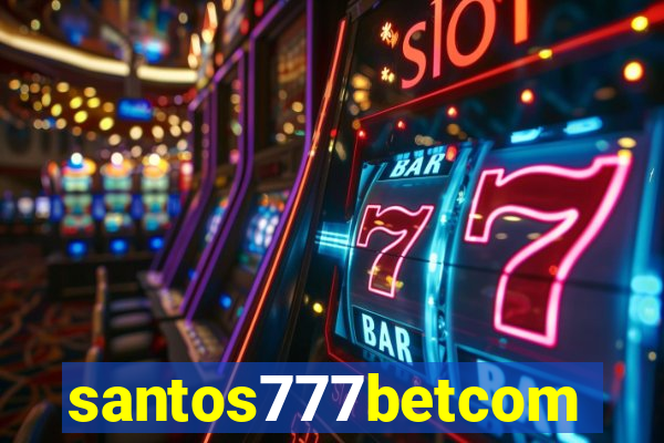 santos777betcom