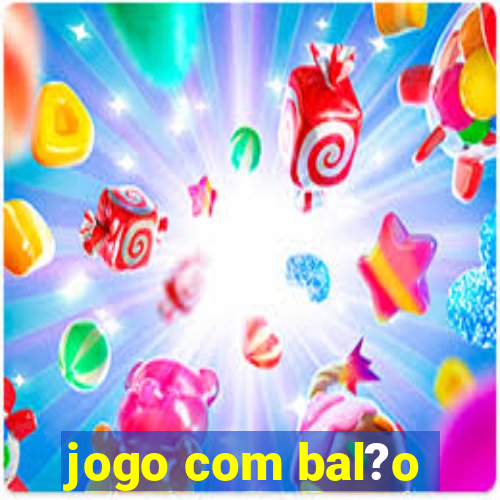 jogo com bal?o