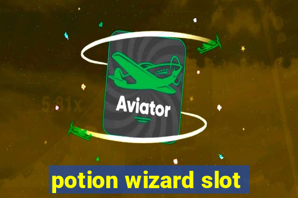 potion wizard slot