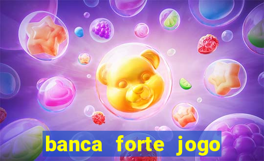 banca forte jogo do bicho app