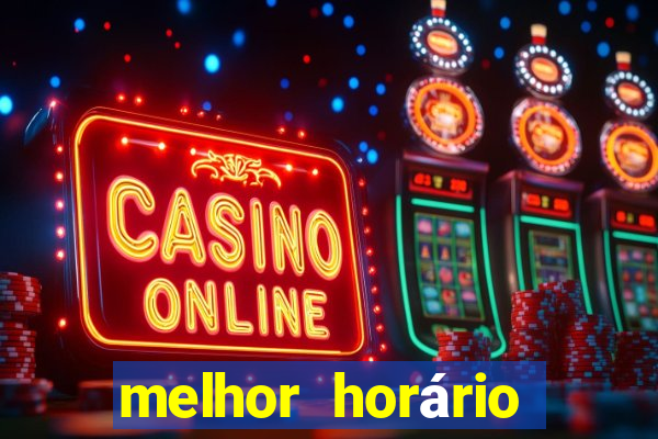 melhor horário para jogar fortune ox à noite