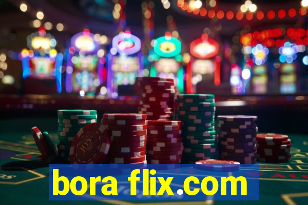 bora flix.com