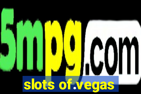 slots of.vegas