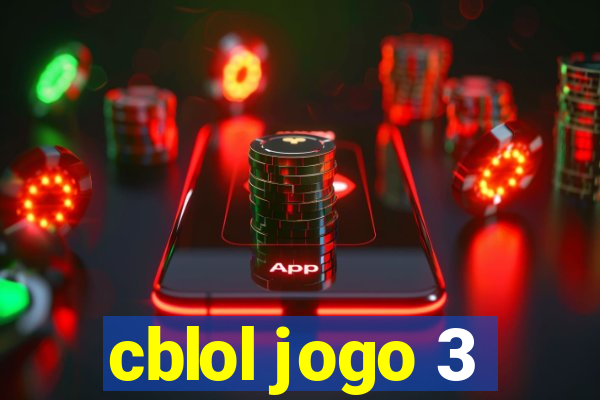 cblol jogo 3