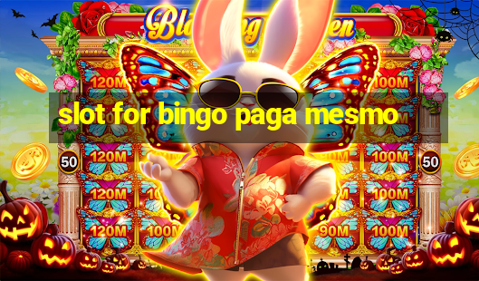 slot for bingo paga mesmo