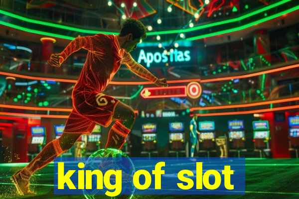 king of slot