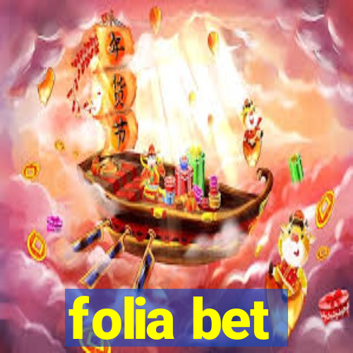 folia bet