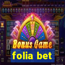 folia bet