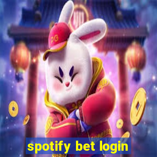 spotify bet login