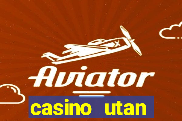 casino utan spelpaus i mobilen