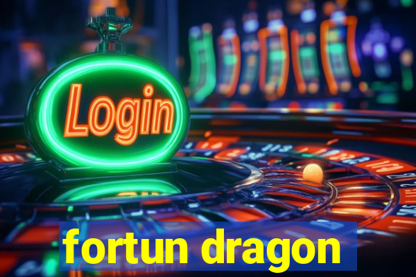 fortun dragon