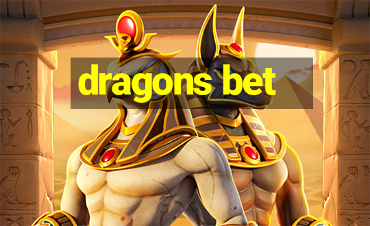 dragons bet