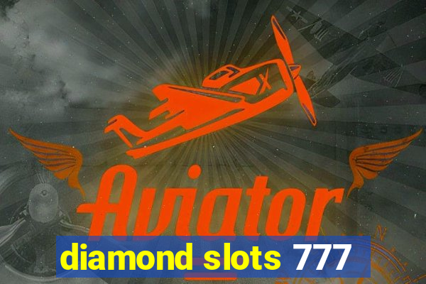 diamond slots 777