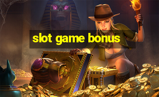 slot game bonus