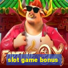 slot game bonus