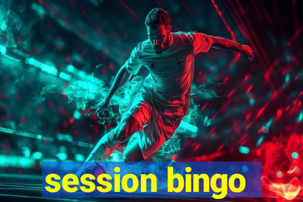 session bingo