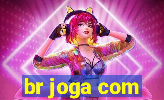 br joga com