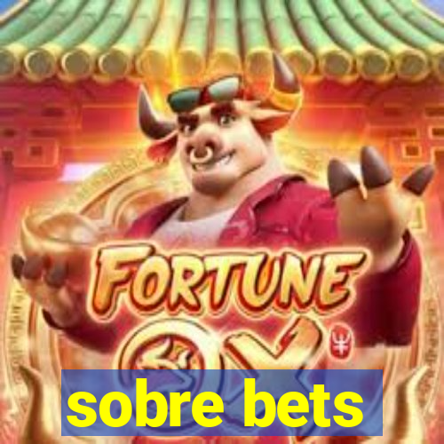 sobre bets