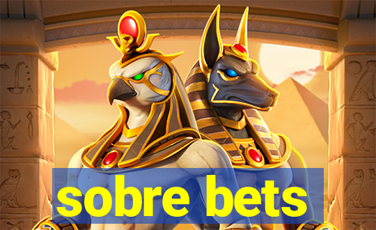 sobre bets