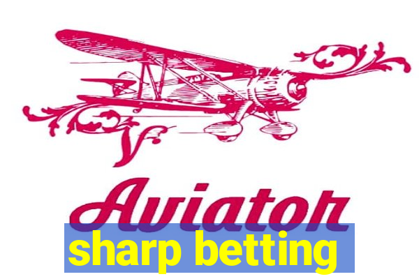 sharp betting