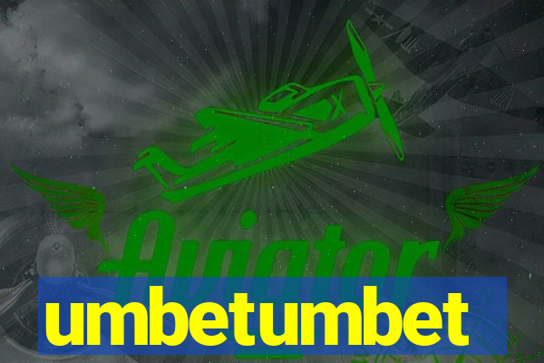 umbetumbet