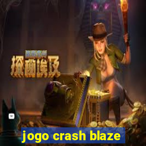 jogo crash blaze