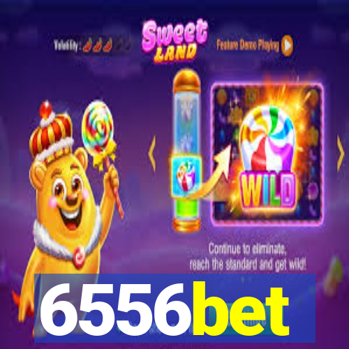 6556bet