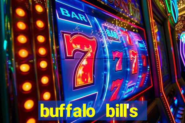 buffalo bill's resort & casino primm nv