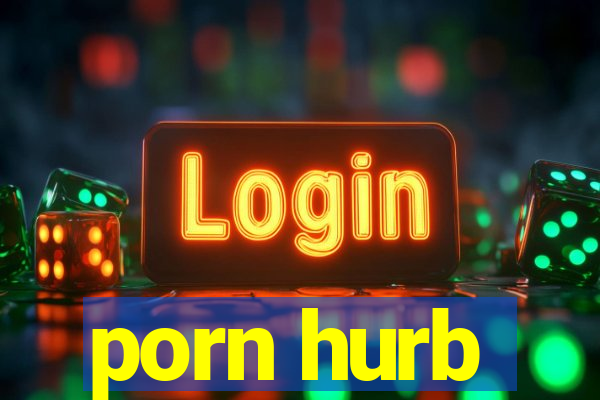 porn hurb