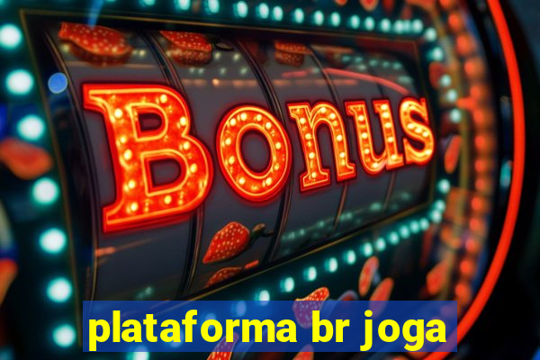 plataforma br joga