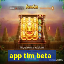 app tim beta