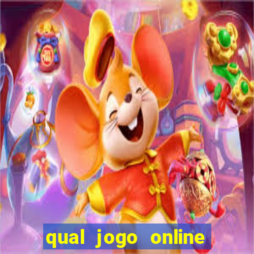 qual jogo online paga mais